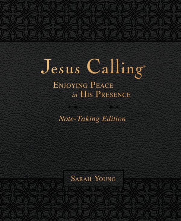 Jesus Calling Note-Taking Edition, Leathersoft, Black, with Full Scriptures: Enjoying Peace in His Presence (A 365-Day Devotional and Prayer Journal) Cheap