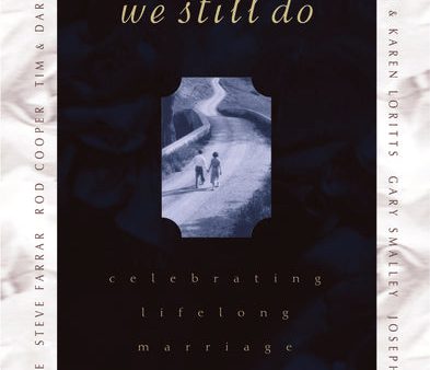 We Still Do: Celebrating Lifelong Marriage Sale