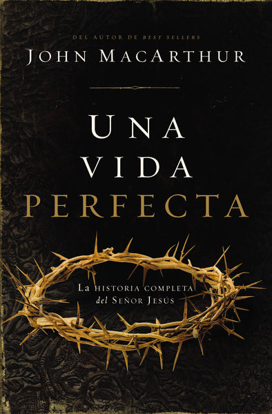 Una vida perfecta: La historia completa del Señor Jesús on Sale