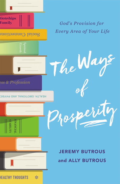 The Ways of Prosperity: God s Provision for Every Area of Your Life Cheap