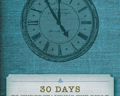 30 Days to Understanding the Bible on Sale