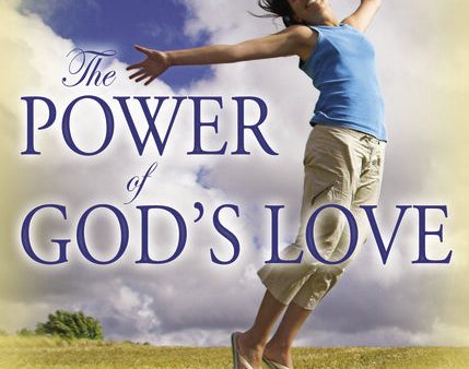 The Power of God s Love: A 31 Day Devotional to Encounter the Father s Greatest Gift Hot on Sale