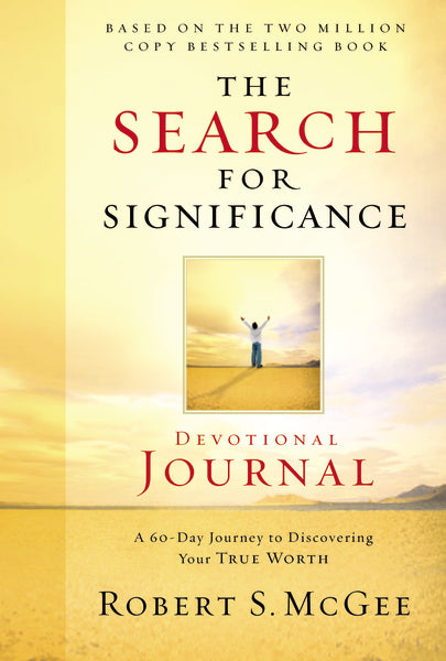 The Search for Significance Devotional Journal: A 10-week Journey to Discovering Your True Worth Online Hot Sale