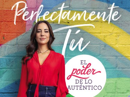 Perfectamente tú: El poder de lo auténtico - Audiobook (Unabridged) Online now