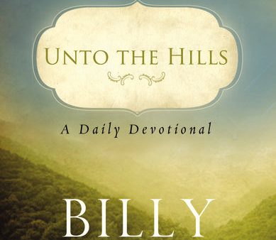 Unto the Hills: A Daily Devotional For Sale