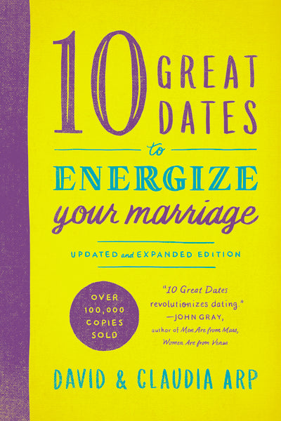 10 Great Dates to Energize Your Marriage: Updated and Expanded Edition Online Hot Sale