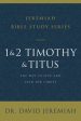 1 and 2 Timothy and Titus: The Way to Live and Lead for Christ For Discount