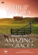 What s So Amazing About Grace: A Ten Session Investigation of Grace For Sale