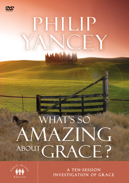 What s So Amazing About Grace: A Ten Session Investigation of Grace For Sale