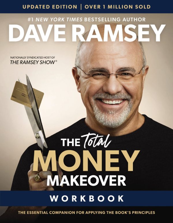 The Total Money Makeover Workbook: Classic Edition: The Essential Companion for Applying the Book’s Principles Online Sale