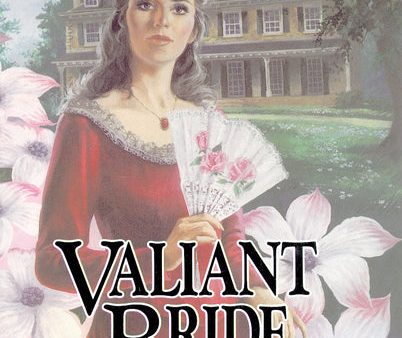 Valiant Bride: Book 1 Supply