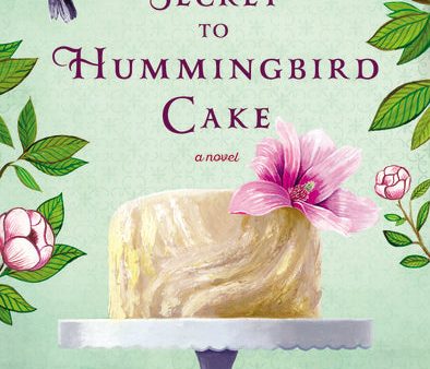 The Secret to Hummingbird Cake Supply