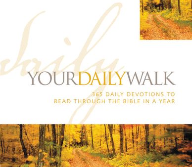 Your Daily Walk: 365 Daily Devotions to Read through the Bible in a Year Sale