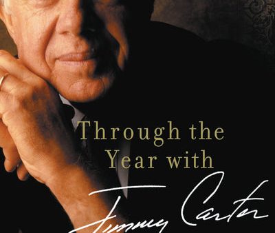 Through the Year with Jimmy Carter: 366 Daily Meditations from the 39th President Sale