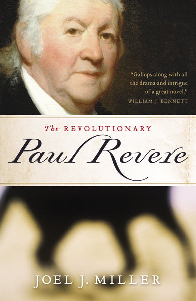 The Revolutionary Paul Revere: A Biography of a Hero of the American Revolution Online Hot Sale