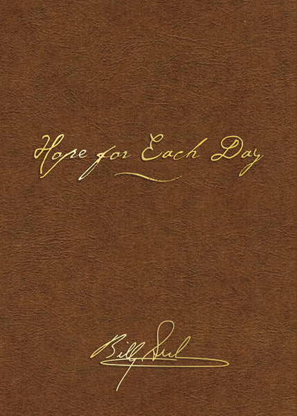 Hope for Each Day Signature Edition: Words of Wisdom and Faith (A 365-Day Devotional) Online now