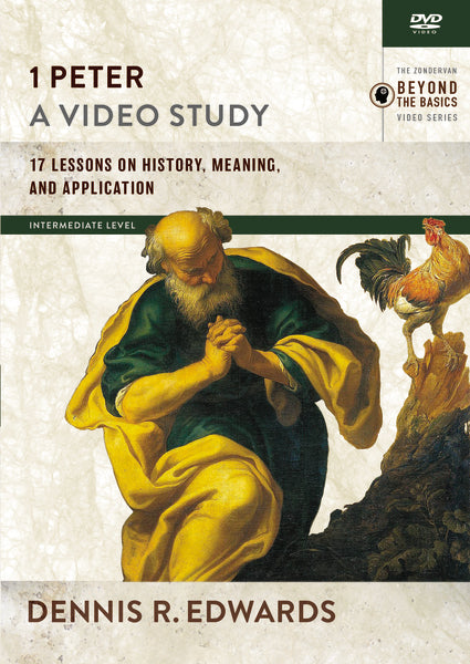 1 Peter, A Video Study: 17 Lessons on History, Meaning, and Application Online