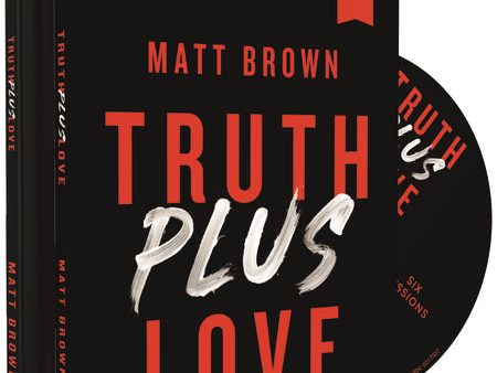 Truth Plus Love Study Guide with DVD: The Jesus Way to Influence Fashion