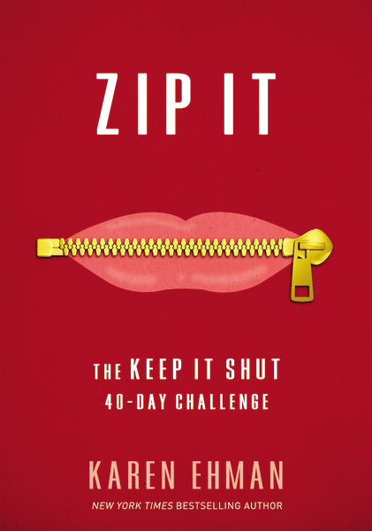 Zip It: The Keep It Shut 40-Day Challenge Online