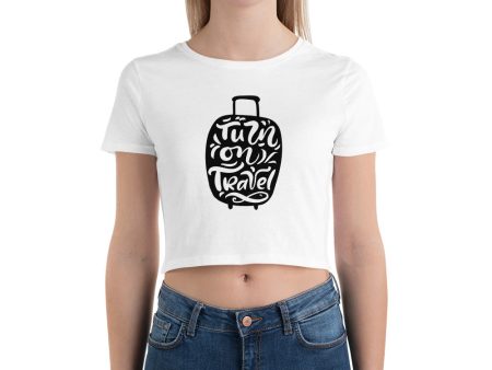 Turn On Travel Women’s Crop Tee For Cheap