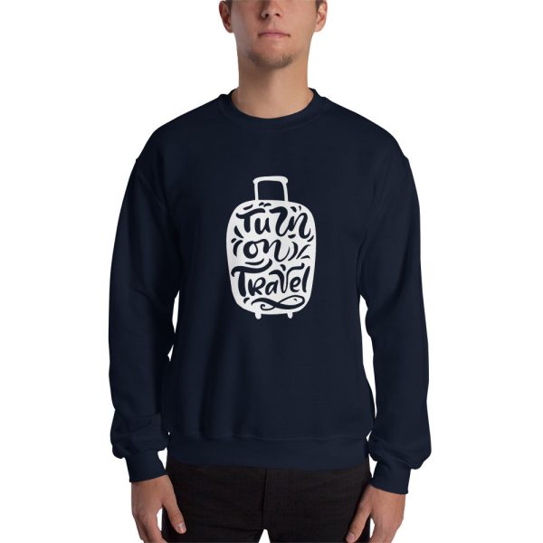 Turn On Travel Men s Sweatshirt Sale