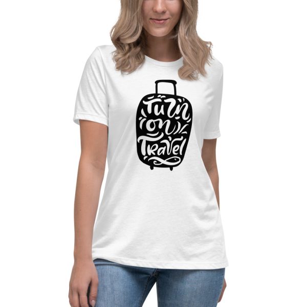 Turn On Travel  Women s Relaxed T-Shirt For Cheap