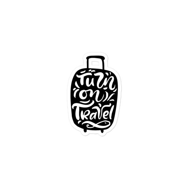 Turn On Travel Bubble-free stickers Fashion